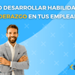 Potencia tus habilidades de liderazgo para el éxito profesional